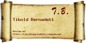 Tibold Bernadett névjegykártya